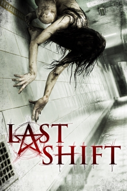 watch Last Shift movies free online