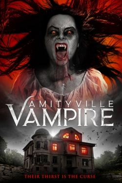 watch Amityville Vampire movies free online