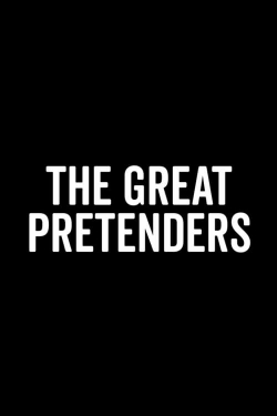 watch The Great Pretenders movies free online