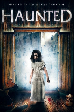 watch Haunted movies free online