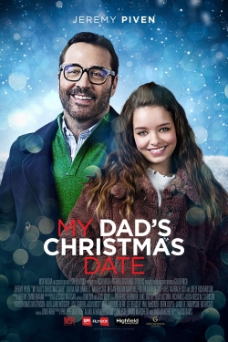 watch My Dad's Christmas Date movies free online