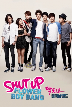 watch Shut Up: Flower Boy Band movies free online