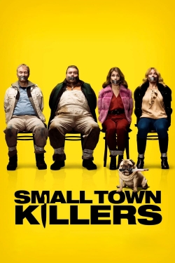 watch Small Town Killers movies free online