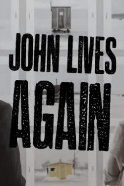 watch John Lives Again movies free online