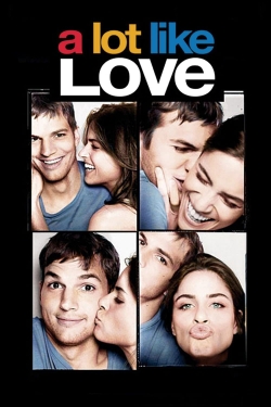 watch A Lot Like Love movies free online
