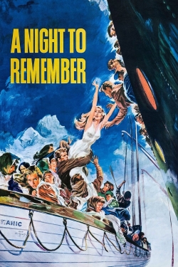 watch A Night to Remember movies free online
