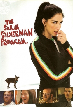 watch The Sarah Silverman Program movies free online