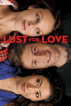 watch Lust for Love movies free online
