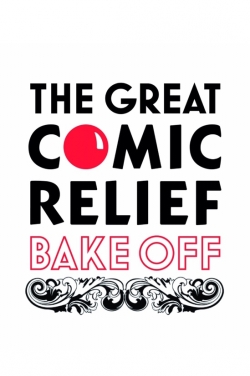 watch The Great Comic Relief Bake Off movies free online
