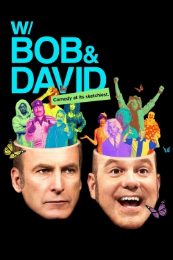 watch W/ Bob & David movies free online