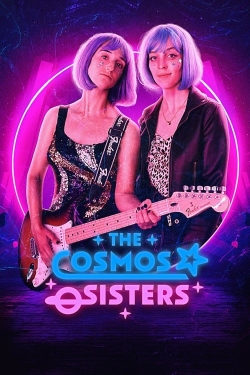 watch The Cosmos Sisters movies free online
