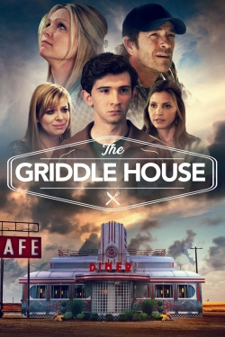 watch The Griddle House movies free online