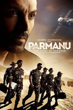 watch Parmanu: The Story of Pokhran movies free online