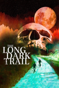 watch The Long Dark Trail movies free online