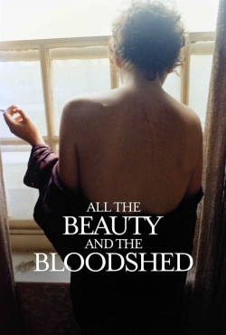 watch All the Beauty and the Bloodshed movies free online