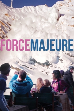 watch Force Majeure movies free online