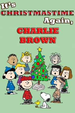 watch It's Christmastime Again, Charlie Brown movies free online