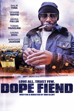 watch Dope Fiend movies free online