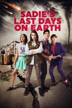watch Sadie's Last Days on Earth movies free online