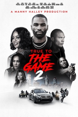 watch True to the Game 2: Gena's Story movies free online