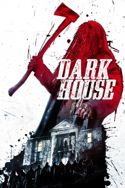 watch Dark House movies free online