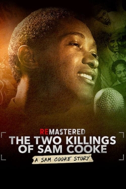 watch ReMastered: The Two Killings of Sam Cooke movies free online