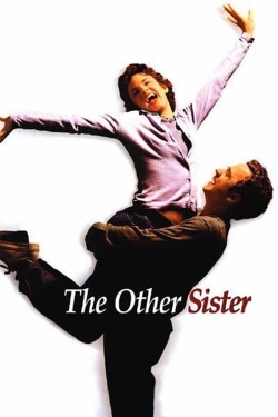 watch The Other Sister movies free online
