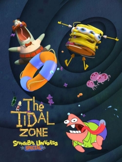 watch SpongeBob SquarePants Presents The Tidal Zone movies free online