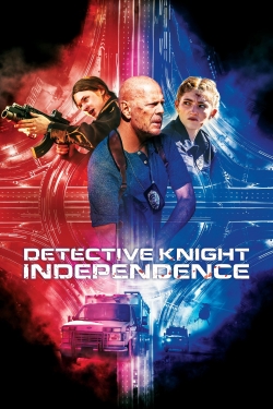 watch Detective Knight: Independence movies free online