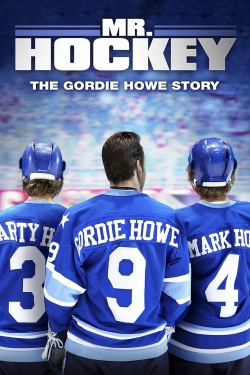 watch Mr Hockey The Gordie Howe Story movies free online