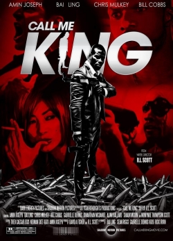 watch Call Me King movies free online