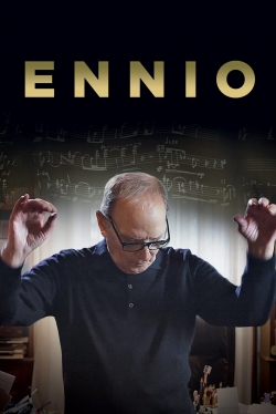 watch Ennio: The Maestro movies free online