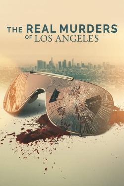 watch The Real Murders of Los Angeles movies free online