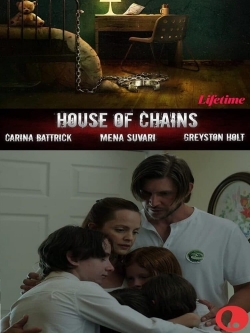 watch House of Chains movies free online