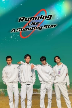 watch Running Like A Shooting Star movies free online