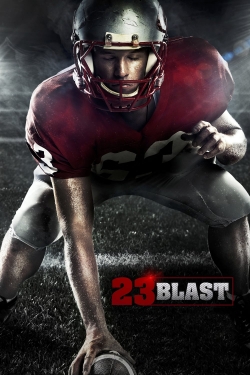 watch 23 Blast movies free online