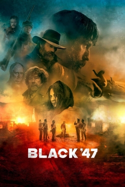 watch Black '47 movies free online