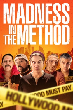 watch Madness in the Method movies free online