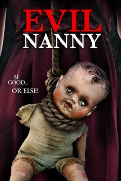 watch Evil Nanny movies free online