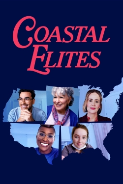 watch Coastal Elites movies free online