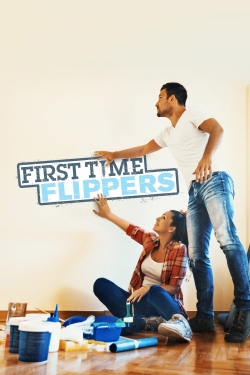 watch First Time Flippers movies free online
