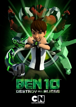 watch Ben 10: Destroy All Aliens movies free online