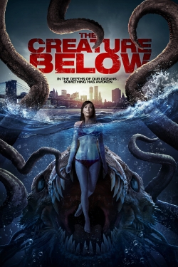 watch The Creature Below movies free online