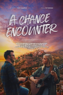 watch A Chance Encounter movies free online