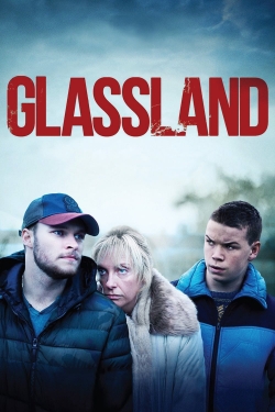 watch Glassland movies free online