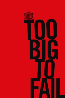 watch Too Big to Fail movies free online