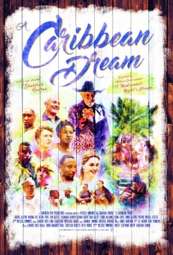 watch A Caribbean Dream movies free online