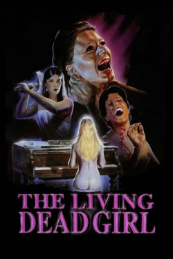 watch The Living Dead Girl movies free online