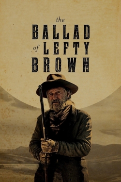 watch The Ballad of Lefty Brown movies free online