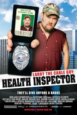 watch Larry the Cable Guy: Health Inspector movies free online